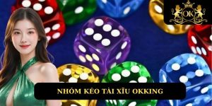 Nhóm Kéo Tài Xỉu Okking Giúp Tỷ Lệ Thắng Nâng Lên Đến 99%
